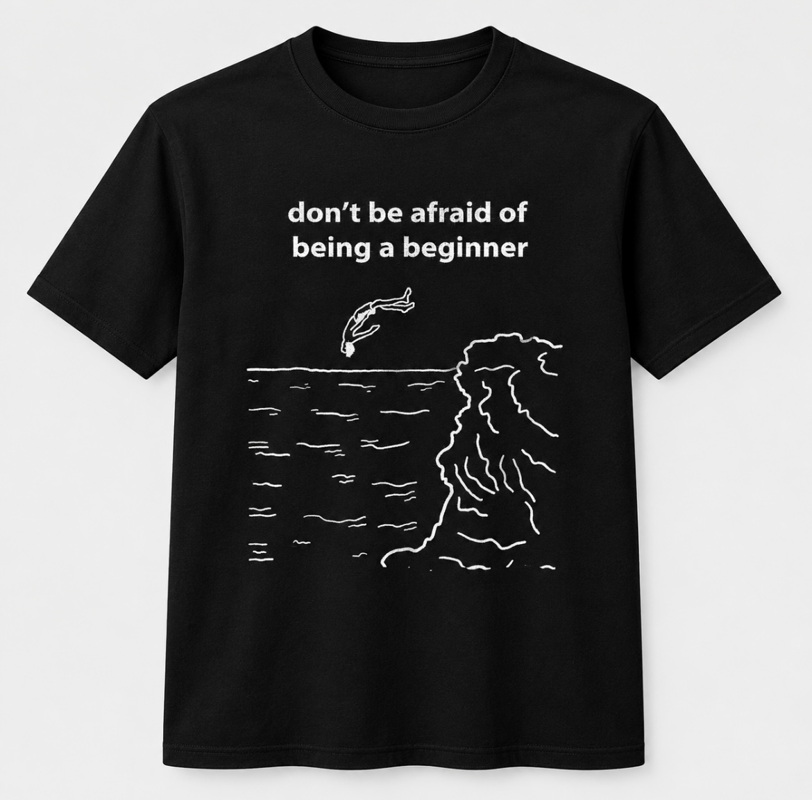 Beginner – Inspirational Graphic T-Shirt